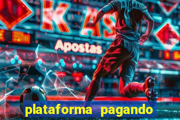 plataforma pagando no cadastro cassino